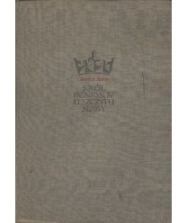 Król Henryk IV u szczytu sławy