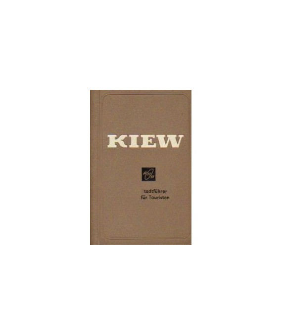 Kiew. Reiseführer