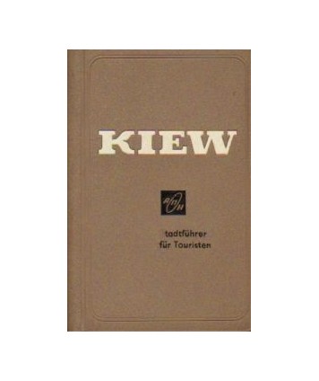 Kiew. Reiseführer