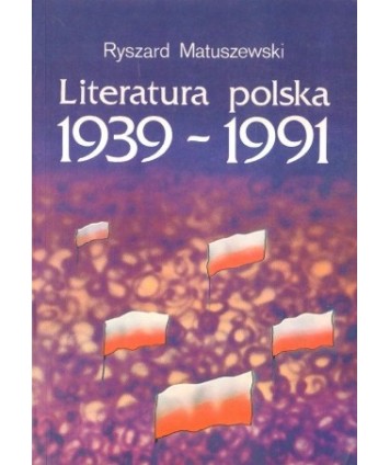Literatura polska 1939-1991