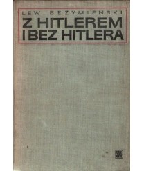 Z Hitlerem i bez Hitlera