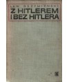 Z Hitlerem i bez Hitlera