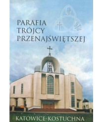 Parafia Trójcy Przenajświętszej, Katowice-Kostuchna