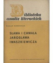 Sława i chwała Jarosława Iwaszkiewicza