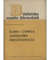 Sława i chwała Jarosława Iwaszkiewicza