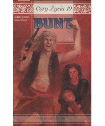 Bunt. Córy życia 10
