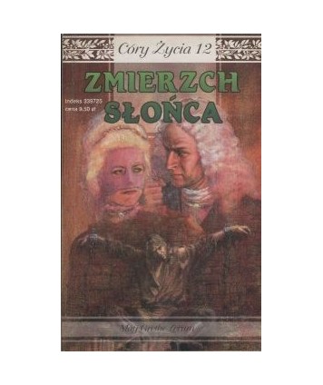 Zmierzch Słońca. Córy życia 12