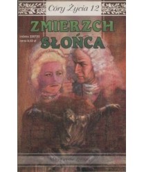 Zmierzch Słońca. Córy życia 12