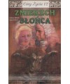 Zmierzch Słońca. Córy życia 12