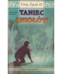 Taniec aniołów. Córy życia 13