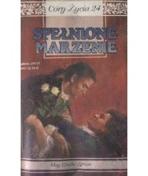 Spełnione marzenie. Córy życia 24