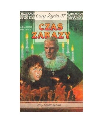 Czas zarazy. Córy życia 27