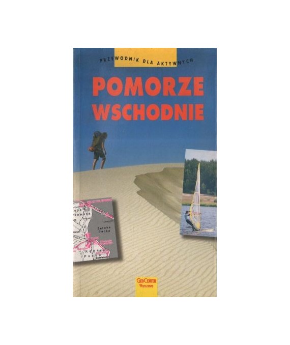 Pomorze Wschodnie. Przewodnik dla aktywnych