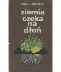 Ziemia czeka na dłoń