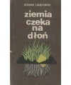 Ziemia czeka na dłoń