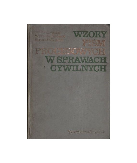 Wzory pism procesowych w sprawach cywilnych