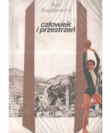 Człowiek i przestrzeń