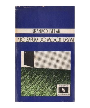Kto zapuka do moich drzwi
