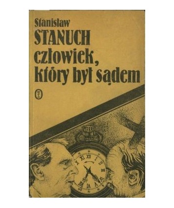 Człowiek, który był sądem. Opowiadania
