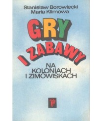 Gry i zabawy na koloniach i zimowiskach