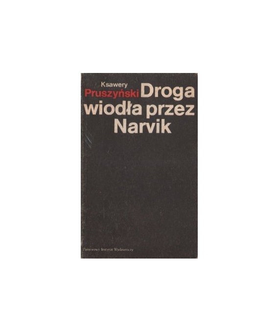 Droga wiodła przez Narvik
