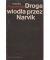 Droga wiodła przez Narvik