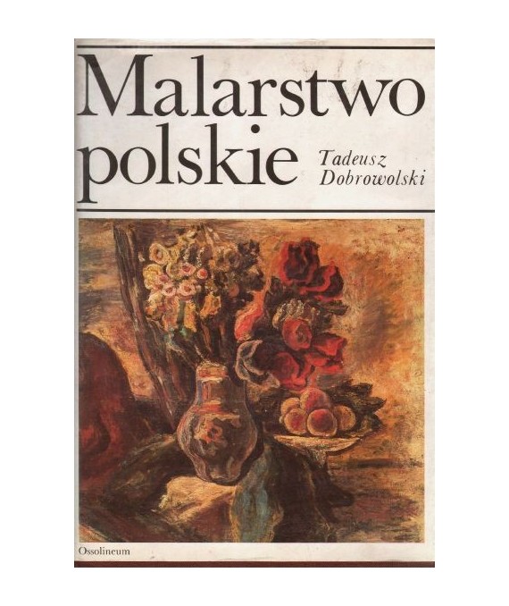 Malarstwo polskie ostatnich dwustu lat