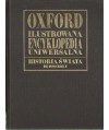 Oxford Ilustrowana Encyklopedia Uniwersalna. Historia świata od pradziejów do 1800 roku