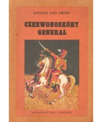 Czerwonoskóry generał. Powieść dla młodzieży