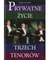 Prywatne życie trzech tenorów