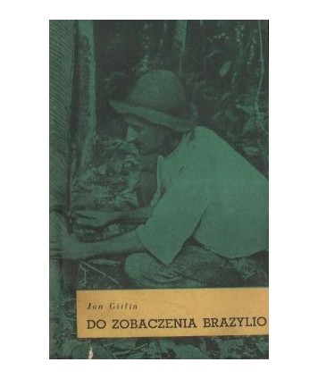 Do zobaczenia Brazylio
