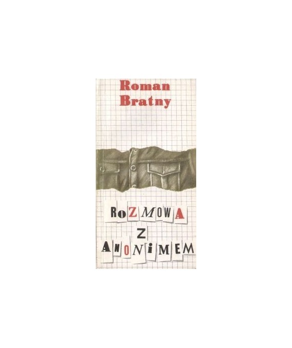 Rozmowa z Anonimem. Wywiady