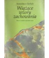 Wiążące wzory zachowania. Rzecz o wielości systemów norm