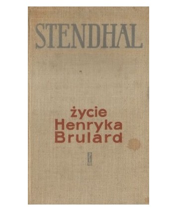 Życie Henryka Brulard