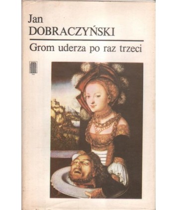 Grom uderza po raz trzeci