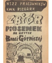 Zbiór piosenek na użytek Braci Górniczej