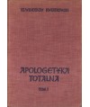 Apologetyka totalna t. 1-2