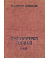 Apologetyka totalna t. 1-2