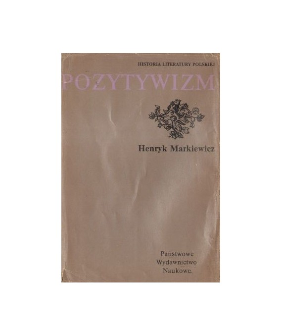 Historia Literatury Polskiej - Pozytywizm