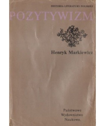 Historia Literatury Polskiej - Pozytywizm