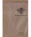 Historia Literatury Polskiej - Pozytywizm