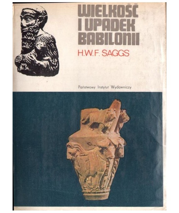Wielkość i upadek Babilonii