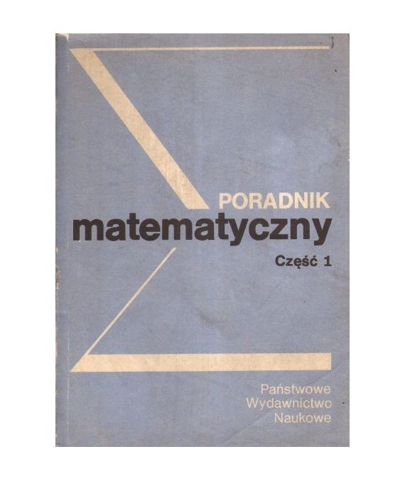 Poradnik matematyczny t. 1-2