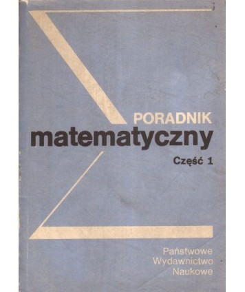 Poradnik matematyczny t. 1-2