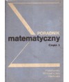 Poradnik matematyczny t. 1-2