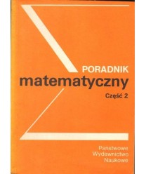 Poradnik matematyczny t. 1-2