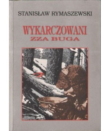 Wykarczowani zza Buga