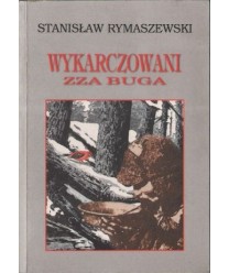Wykarczowani zza Buga