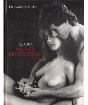 Sztuka masażu erotycznego