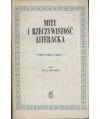 Mity i rzeczywistość literacka